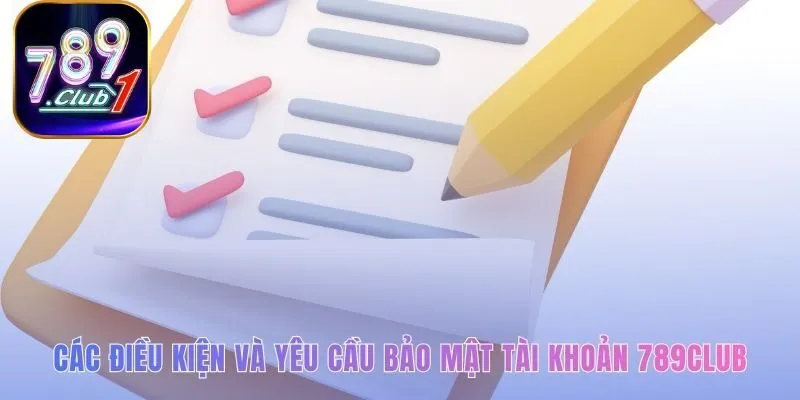 Các điều kiện tài khoản giúp đảm bảo một sân chơi công bằng