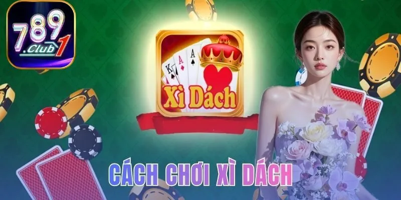 cách chơi xì dách