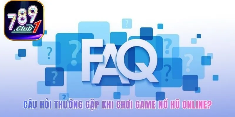 Giải đáp các băn khoăn phổ biến về luật chơi và giao dịch