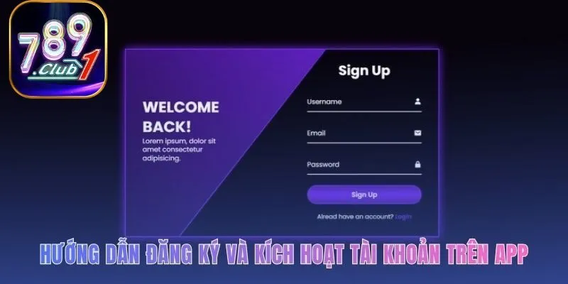 Quy trình đăng ký 789club trên App mượt mà và nhanh chóng