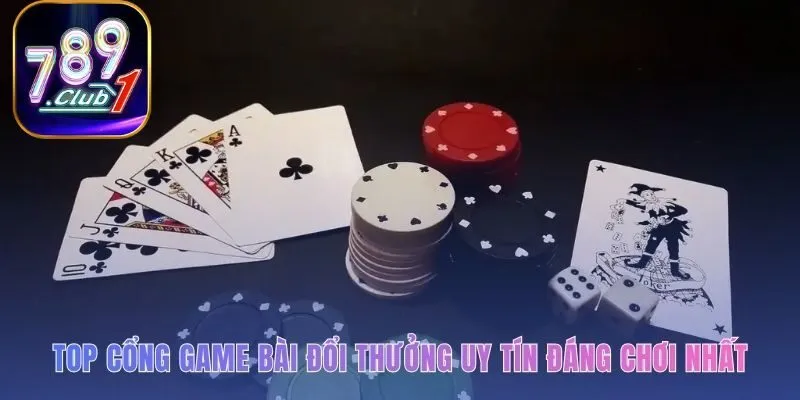 Tìm kiếm cổng game bài đổi thưởng uy tín và minh bạch nhất